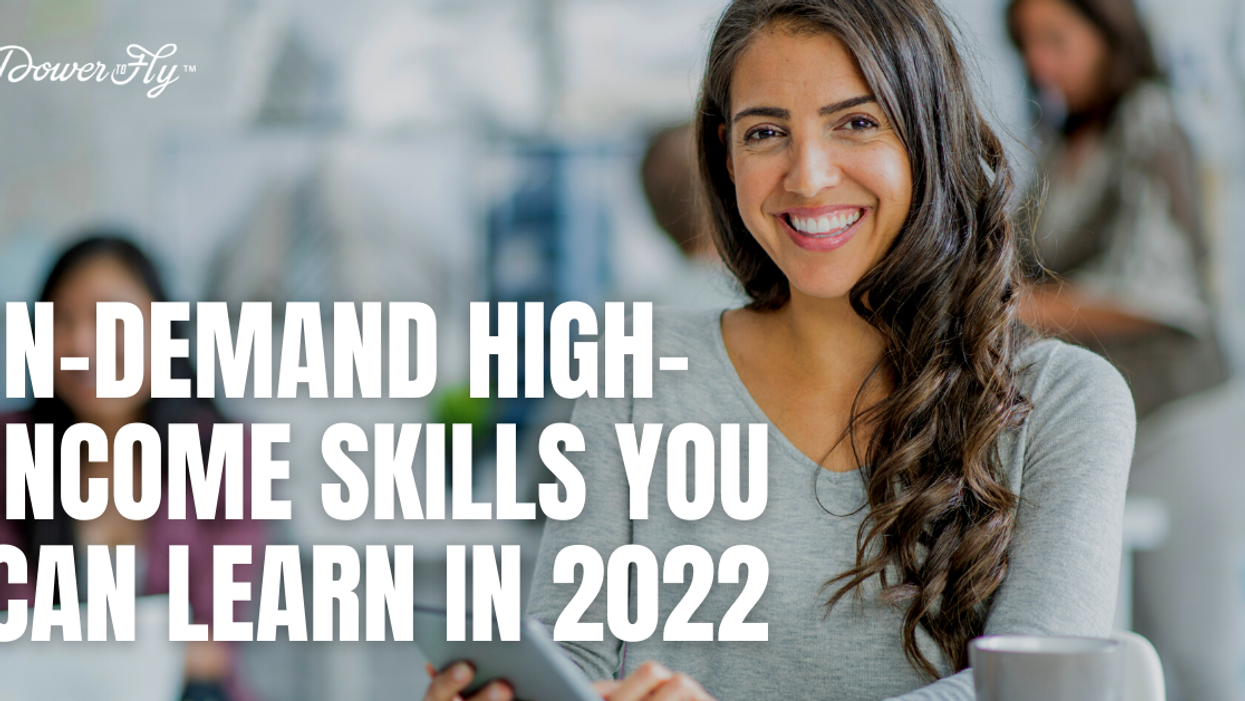 10 In-Demand High Income Skills You Can Learn in 2022