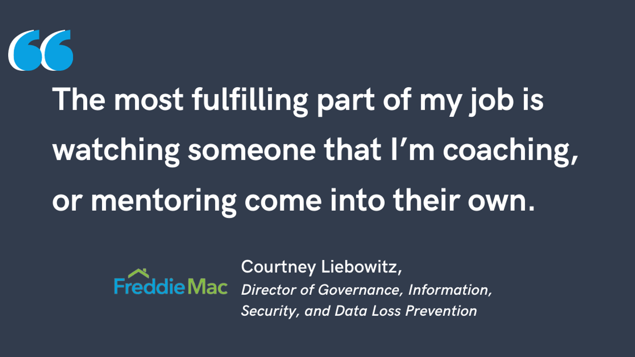 Blog post header image with quote from Courtney Liebowitz, Director of Governance, Information, Security, and Data Loss Prevention