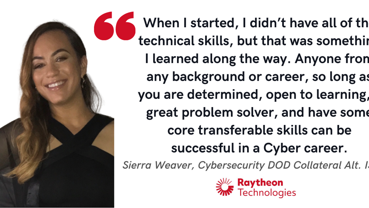 Blog post header with quote from Sierra Weaver, Cybersecurity DOD Collateral Alt ISSM at Raytheon Technologies