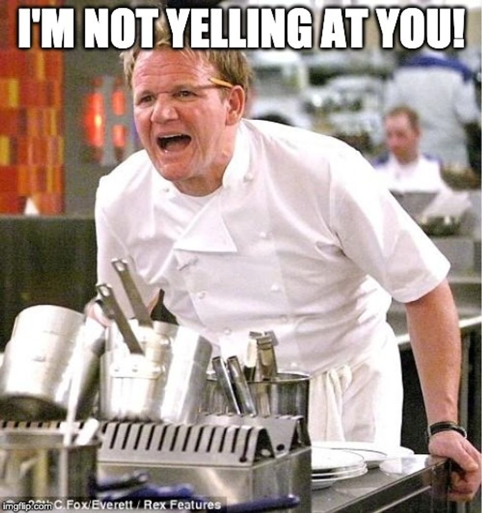 Chef Gordon Ramsey boss meme: I'M NOT YELLING AT YOU