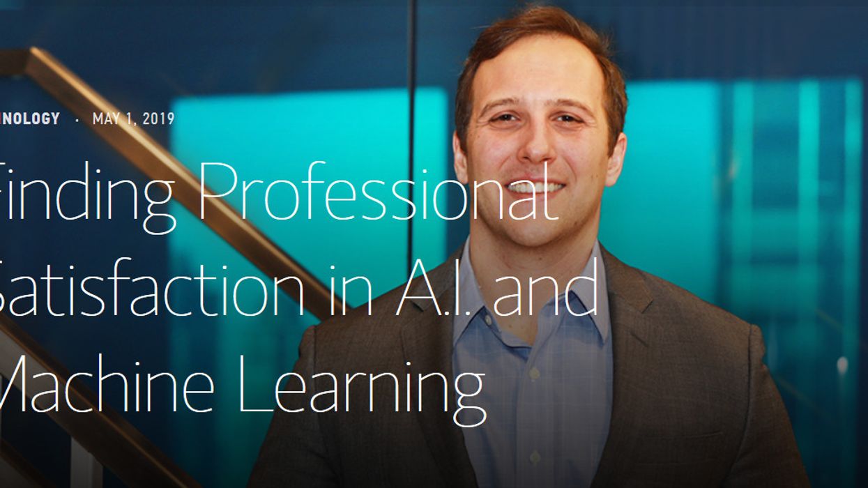 Finding Professional Satisfaction in A.I. and Machine Learning