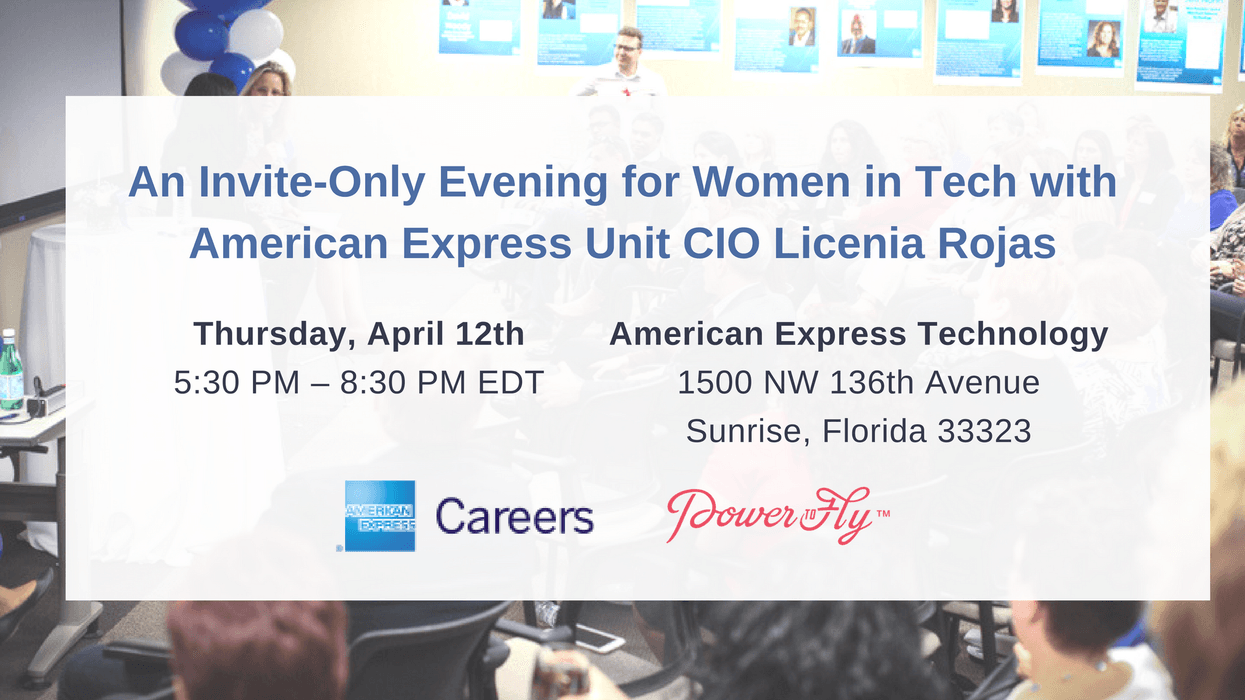 An Invite-Only Evening for Women in Tech with American Express Unit CIO Licenia Rojas