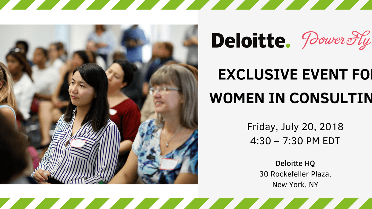Deloitte Consulting + PowerToFly: An Exclusive Evening With Women Leaders