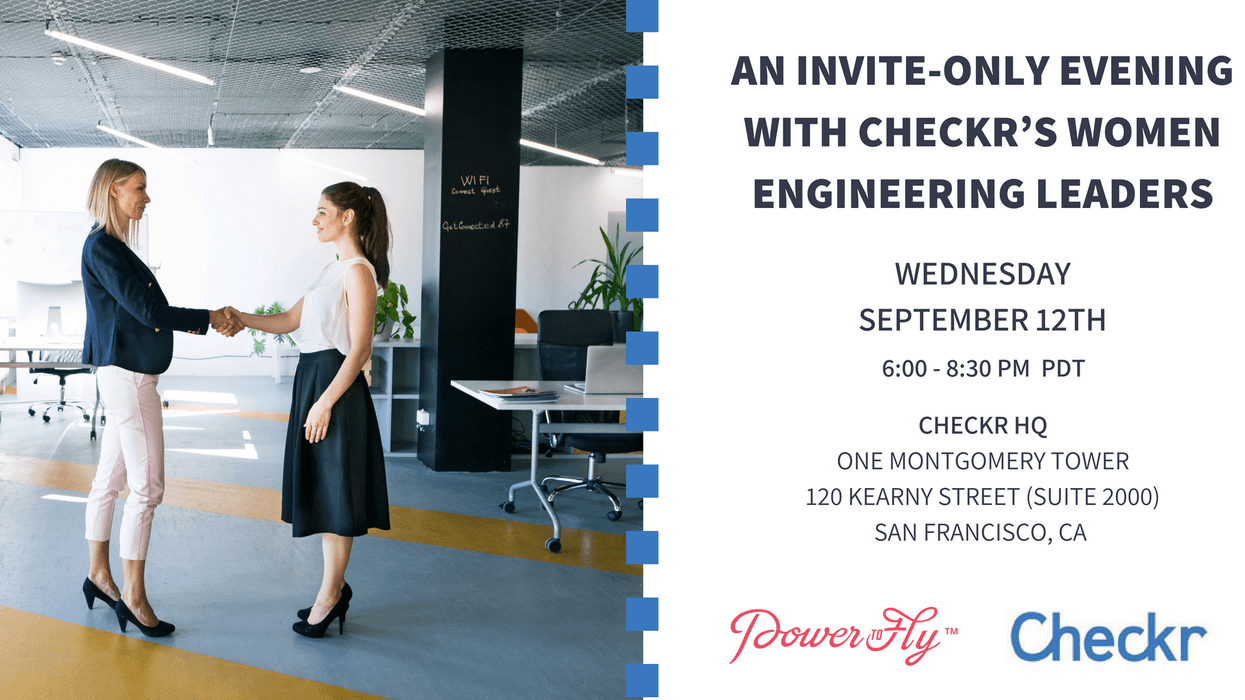 An Invite-Only Evening with Checkr’s Women Engineering Leaders