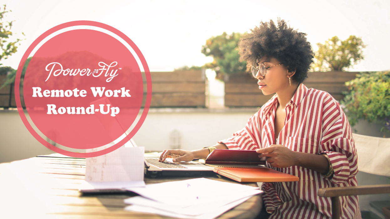 Remote Work Round-Up
