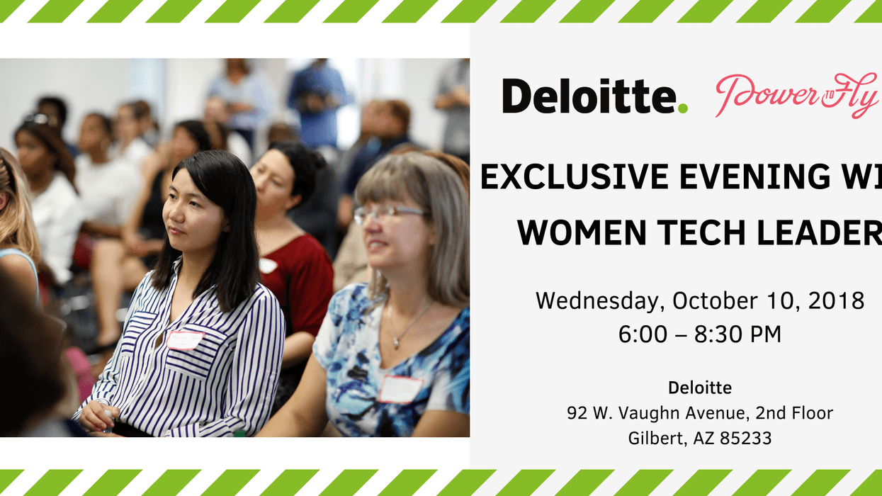 Deloitte + PowerToFly: An Exclusive Evening With Women Tech Leaders