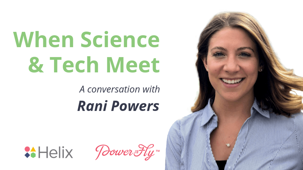 When Science & Tech Meet: A Conversation with Helix's Rani Powers