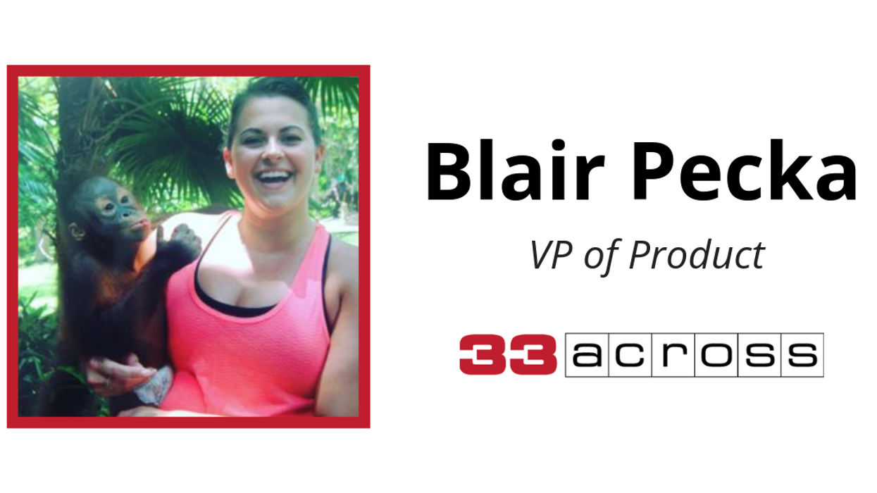 Meet Blair Pecka, VP Of Product At 33Across