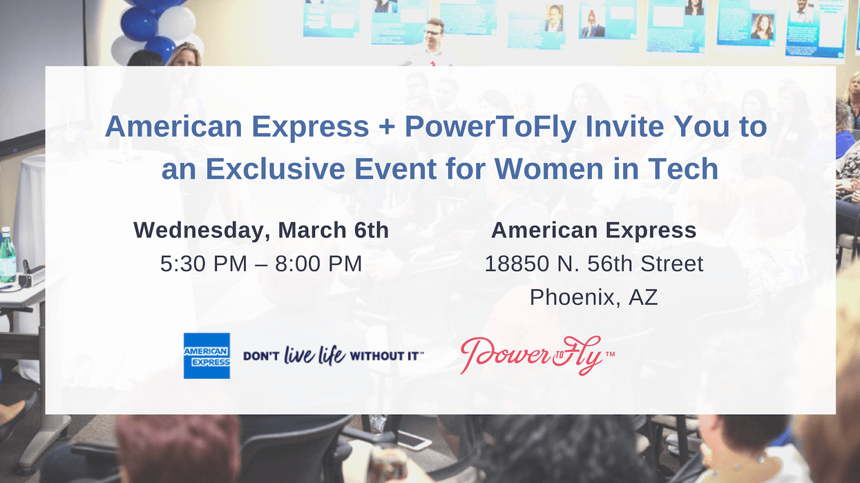 American Express + PowerToFly Invite You to an Exclusive Event for Women in Tech