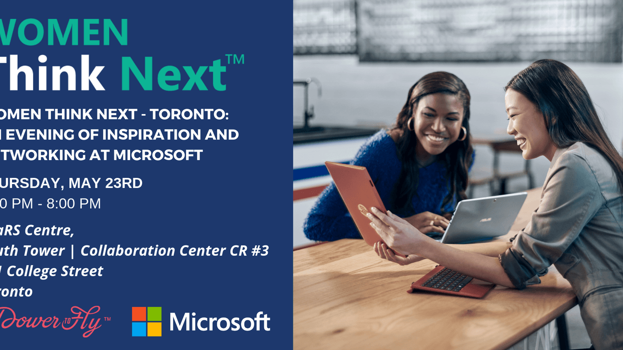 Women Think Next - Toronto: An Evening of Inspiration and Networking at Microsoft