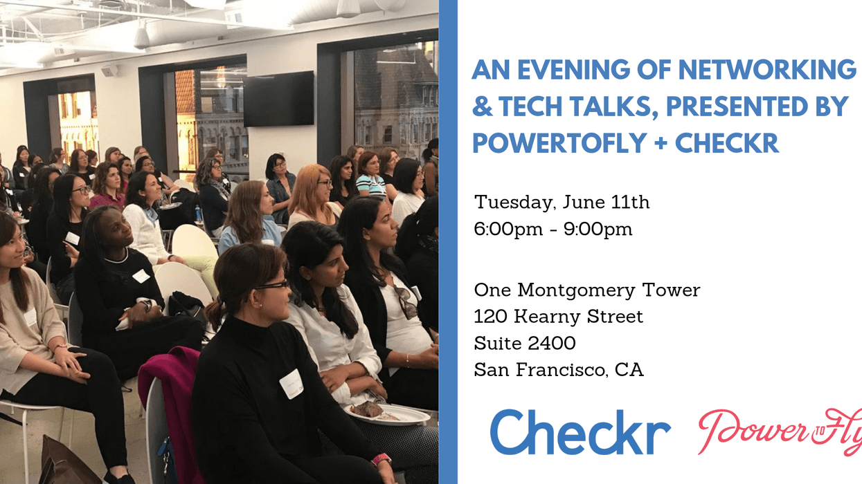 An Evening of Networking & Tech Talks, Presented by PowerToFly + Checkr