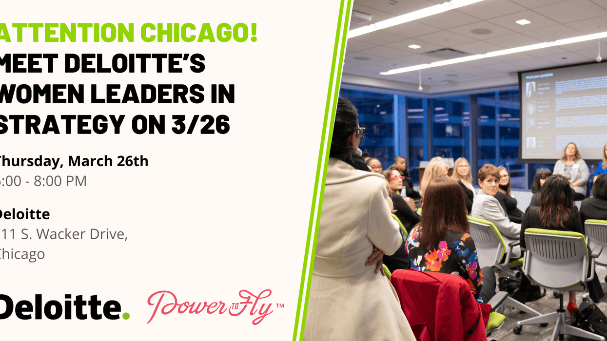 POSTPONED - Attention Chicago! Meet Deloitte’s Women Leaders in Strategy on 3/26