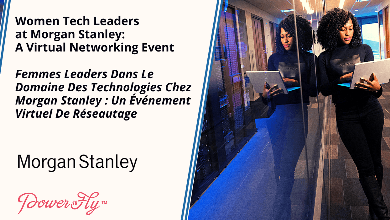 Watch Our Virtual Conversation with Tech Leaders at Morgan Stanley