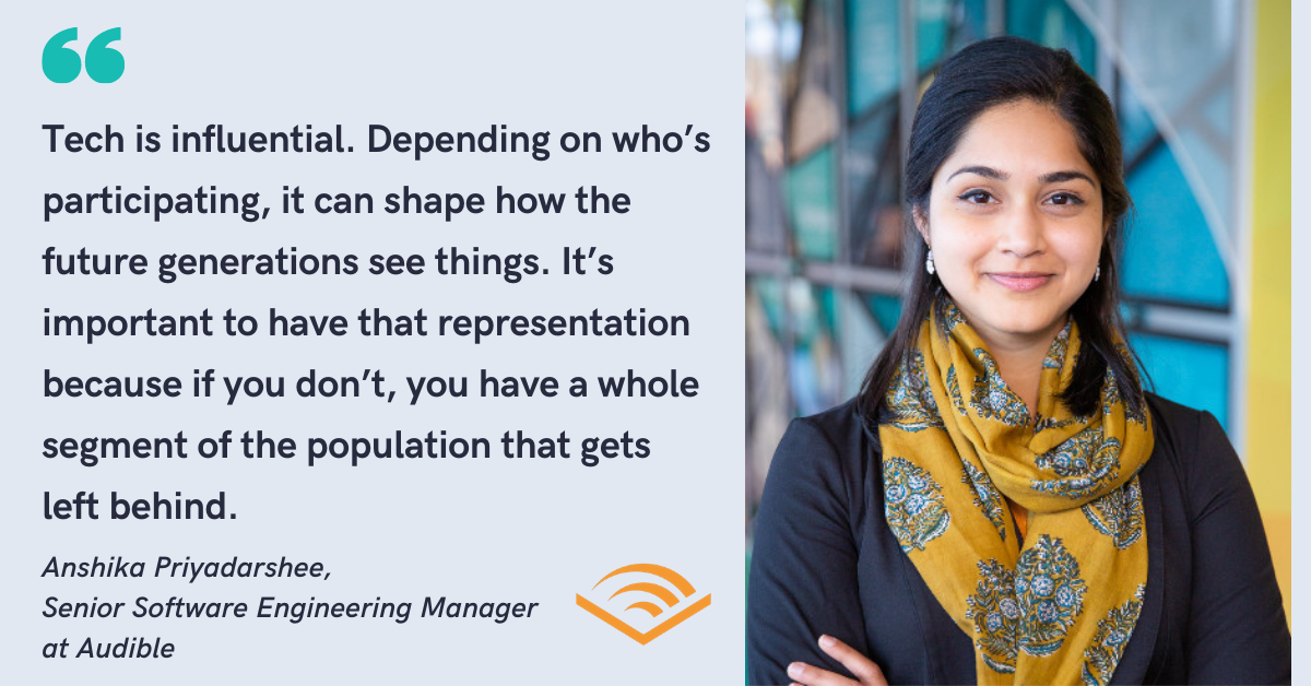 How Giving Back Helps Audible's Anshika Priyadarshee Push Her Industry Forward