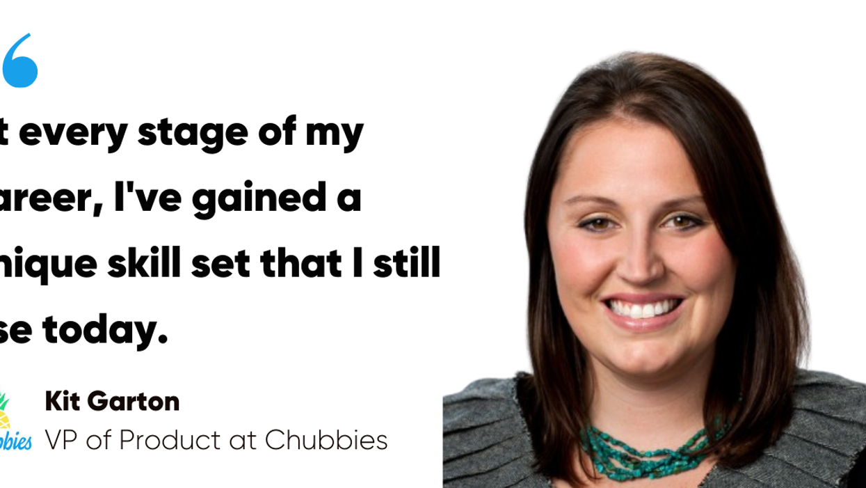 From Events Coordinator to VP of Product: Chubbies' Kit Garton on Creating the Career You Want