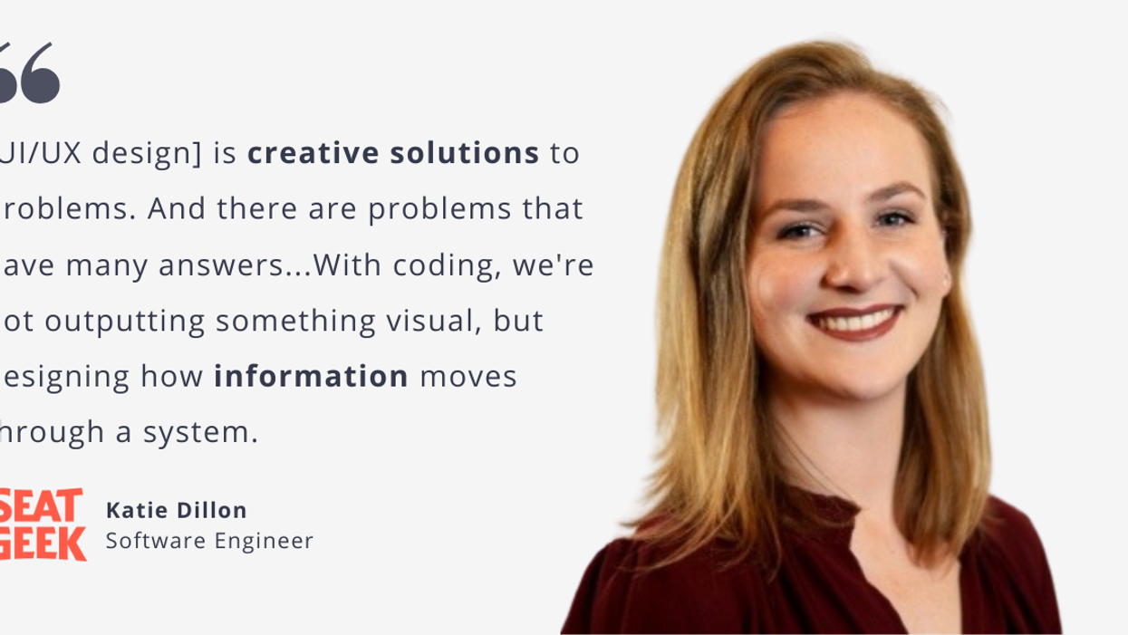 How SeatGeek Software Engineer Katie Dillon Uses Creativity to Fuel Her Code