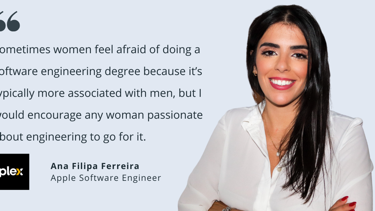 Plex's Ana Ferreira on Building Your Career as a Woman in Computer Science